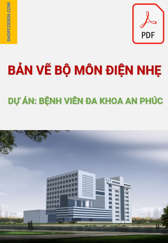 Hồ Sơ Điện Nhẹ Bệnh Viện Đa Khoa An Phúc|Pdf