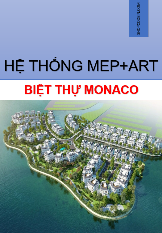 Hệ thống MEP+ Kiến trúc - Biệt thự Monaco Hải Phòng