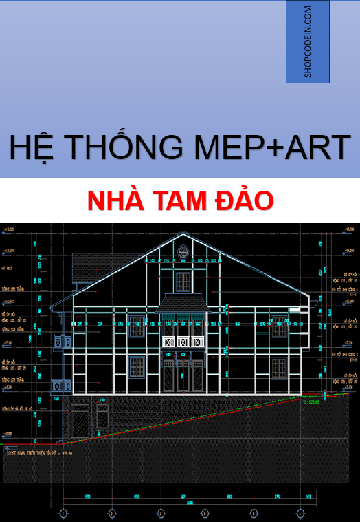 Hệ thống MEP+ Kiến trúc - Nhà Tam Đảo