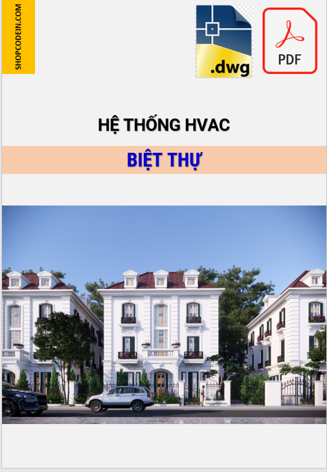 Điều hoà, thông gió cho biệt thự + Shophouse