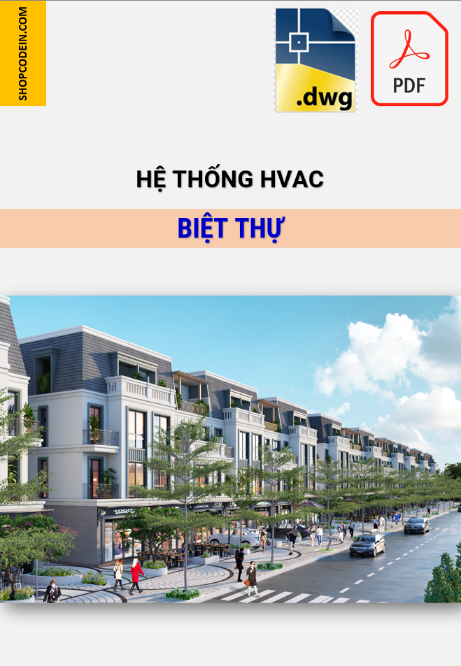 Điều hoà, thông gió cho biệt thự + Shophouse