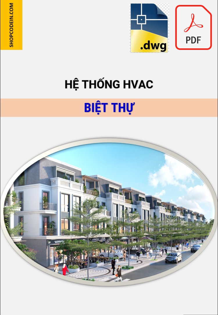 Điều hoà, thông gió cho biệt thự + Shophouse