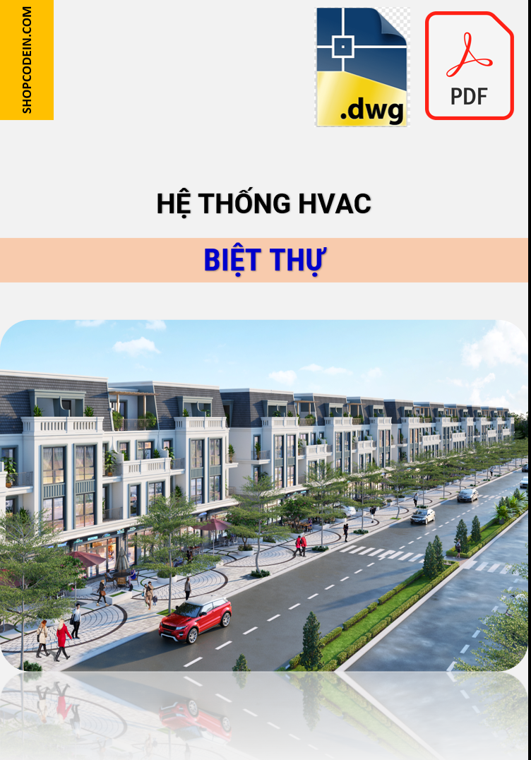 Điều hoà, thông gió cho biệt thự + Shophouse