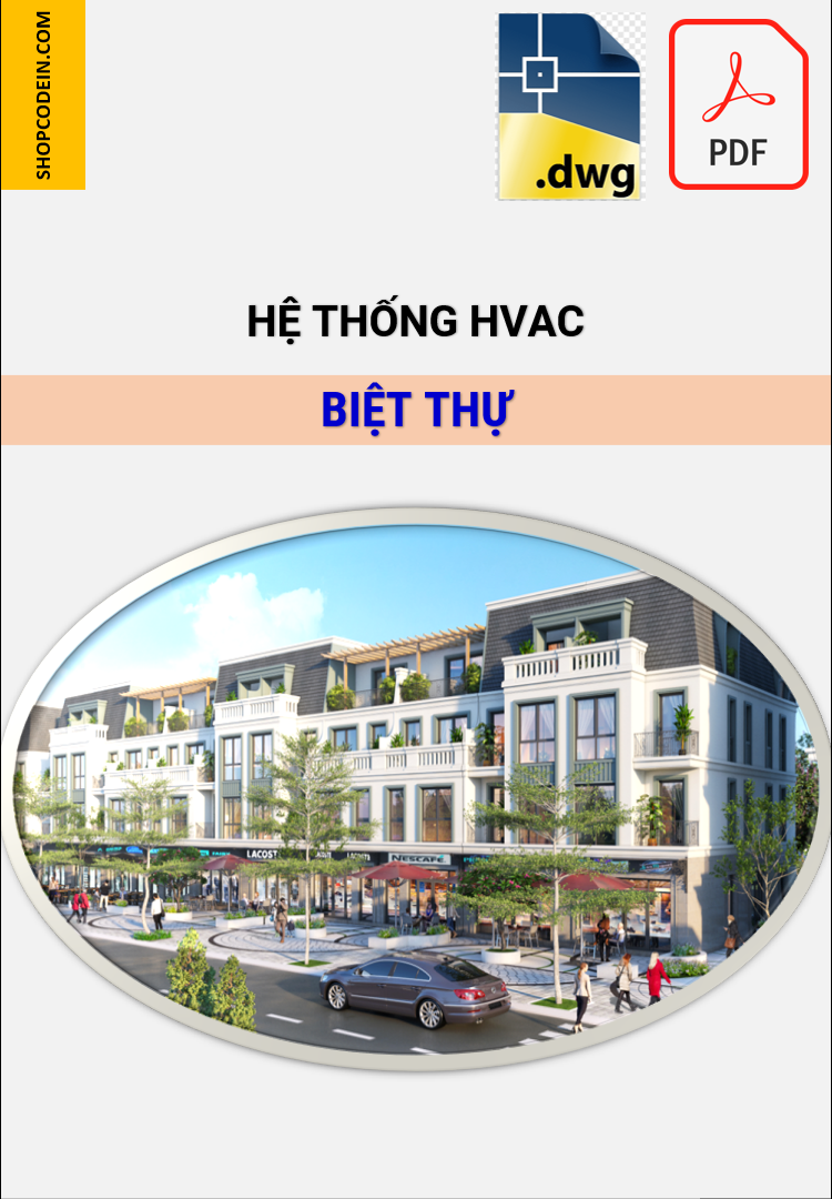 Điều hoà, thông gió cho biệt thự + Shophouse