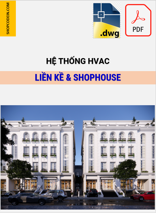 Điều hoà thông gió Shophouse ở Hà nội