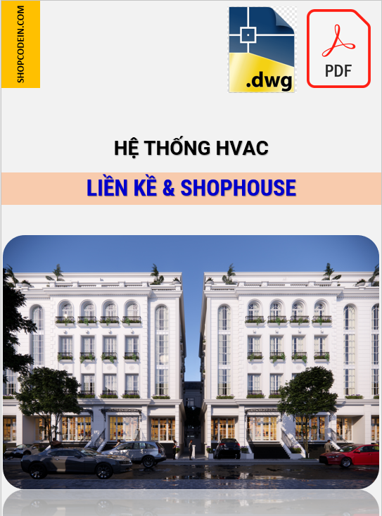 Điều hoà thông gió Shophouse ở Hà nội