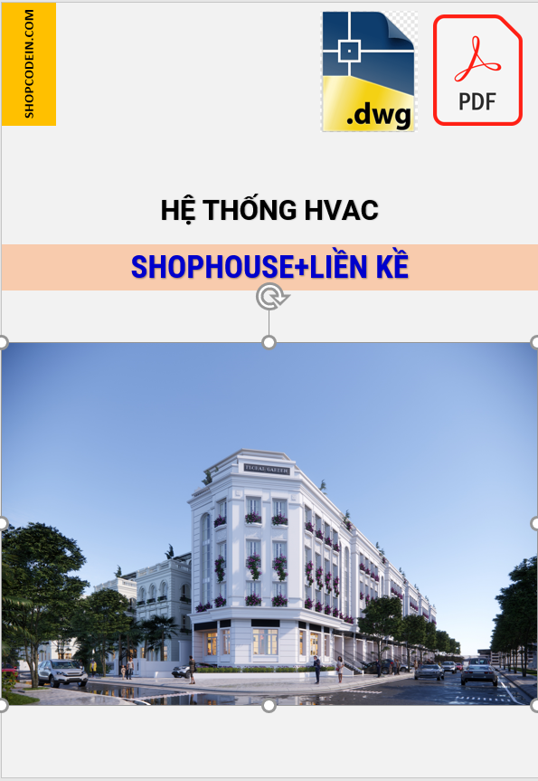 Hồ sơ Điều hoà thông gió Shophouse ở Hà nội