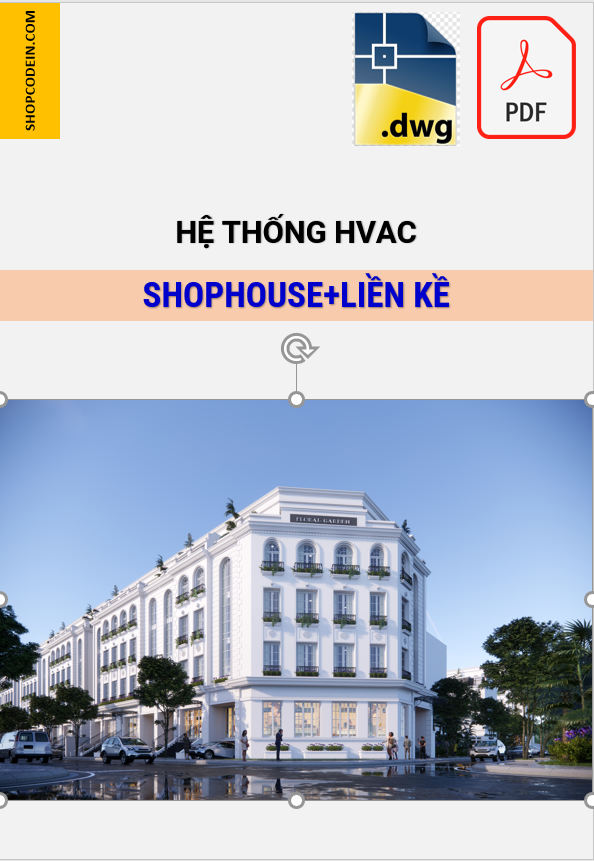 Hồ sơ Điều hoà thông gió Shophouse ở Hà nội