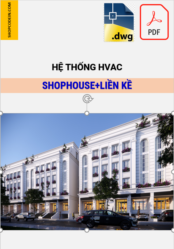 Hồ sơ Điều hoà thông gió Shophouse ở Hà nội