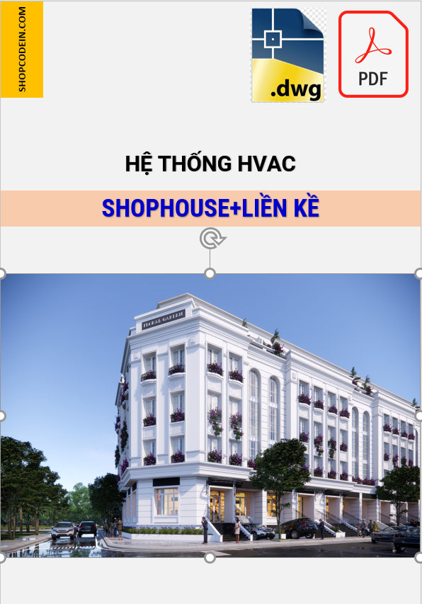 Hồ sơ Điều hoà thông gió Shophouse ở Hà nội