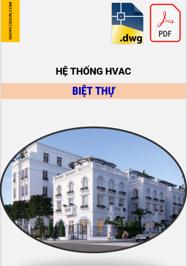 Hồ sơ Điều hoà thông gió Biệt Thự ở Hà nội