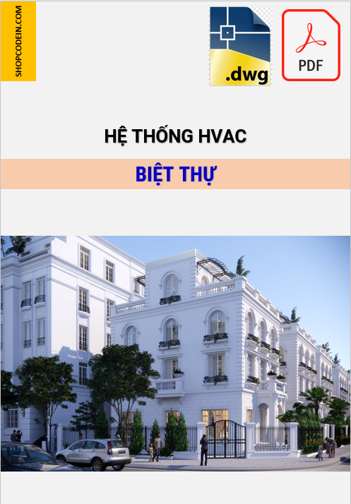 Hồ sơ Điều hoà thông gió Biệt Thự ở Hà nội