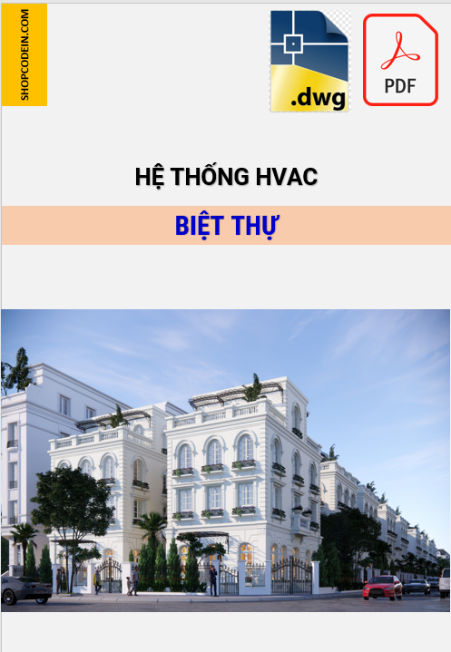 Hồ sơ Điều hoà thông gió Biệt Thự ở Hà nội