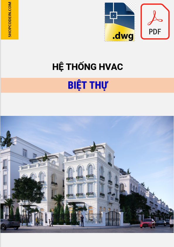 Hồ sơ Điều hoà thông gió Biệt Thự ở Hà nội