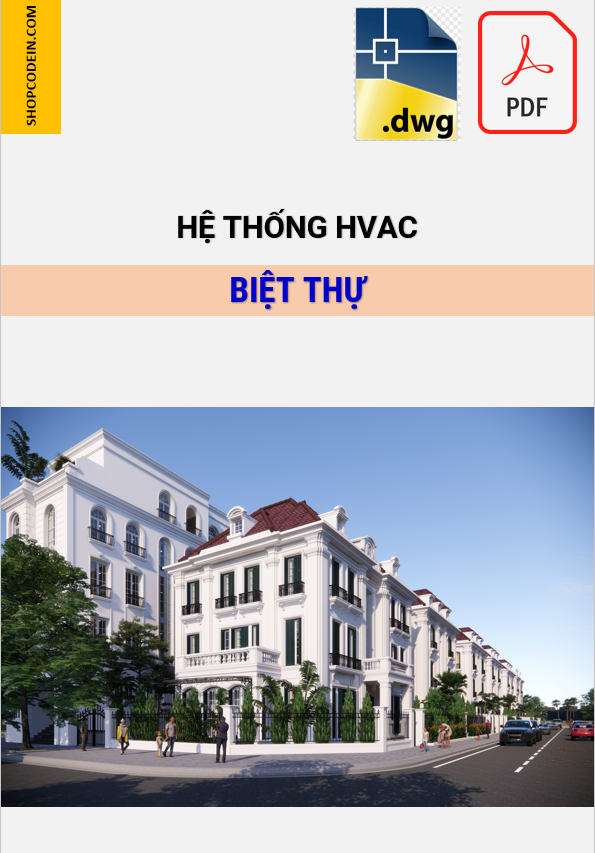 Hồ sơ Điều hoà thông gió Biệt Thự ở Hà nội