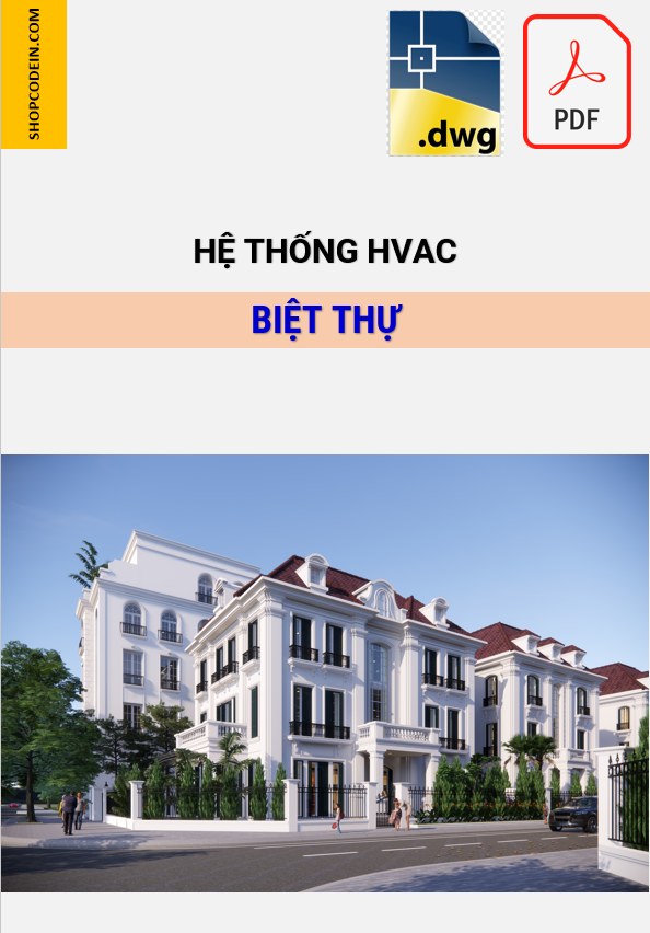 Hồ sơ Điều hoà thông gió Biệt Thự ở Hà nội