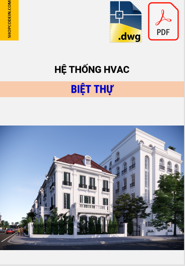 Hồ sơ Điều hoà thông gió Biệt Thự ở Hà nội