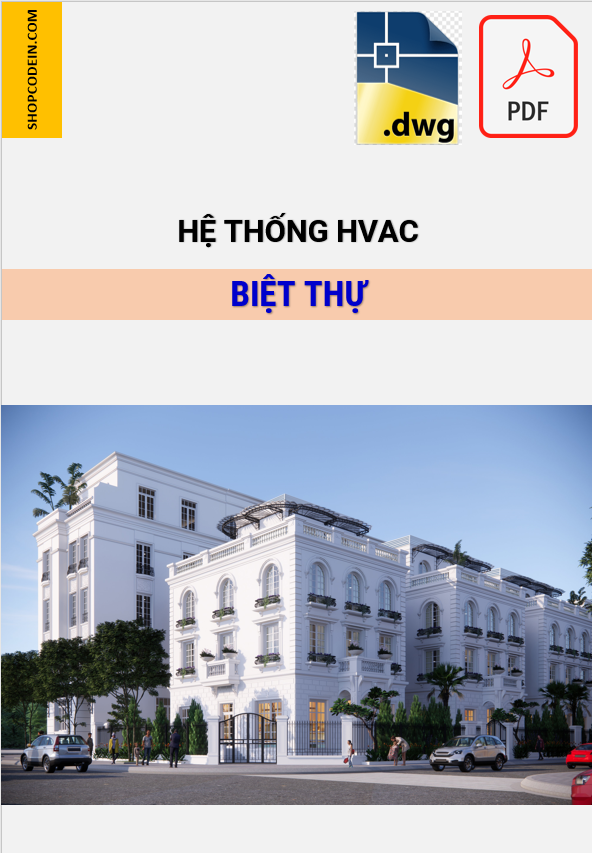 Hồ sơ Điều hoà thông gió Biệt Thự ở Hà nội