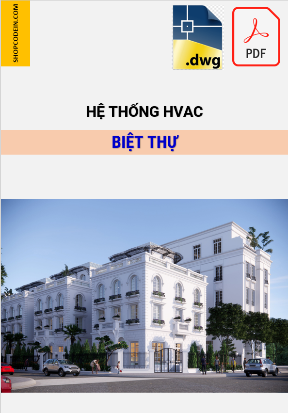 Hồ sơ Điều hoà thông gió Biệt Thự ở Hà nội