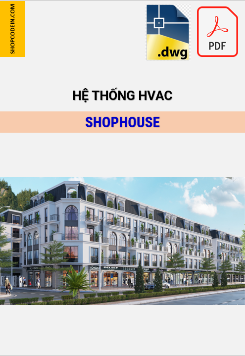 Hồ sơ Điều hoà thông gió Shophouse ở Quảng Ninh