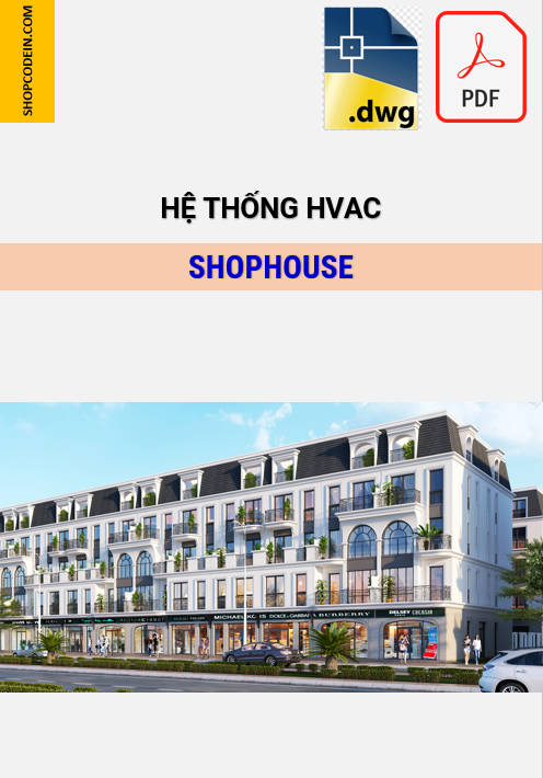 Hồ sơ Điều hoà thông gió Shophouse ở Quảng Ninh