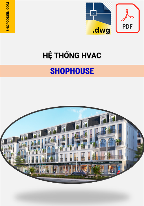 Hồ sơ Điều hoà thông gió Shophouse ở Quảng Ninh