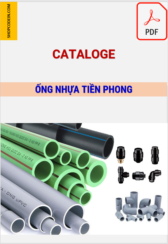 Cataloge ống nhựa Tiền Phong