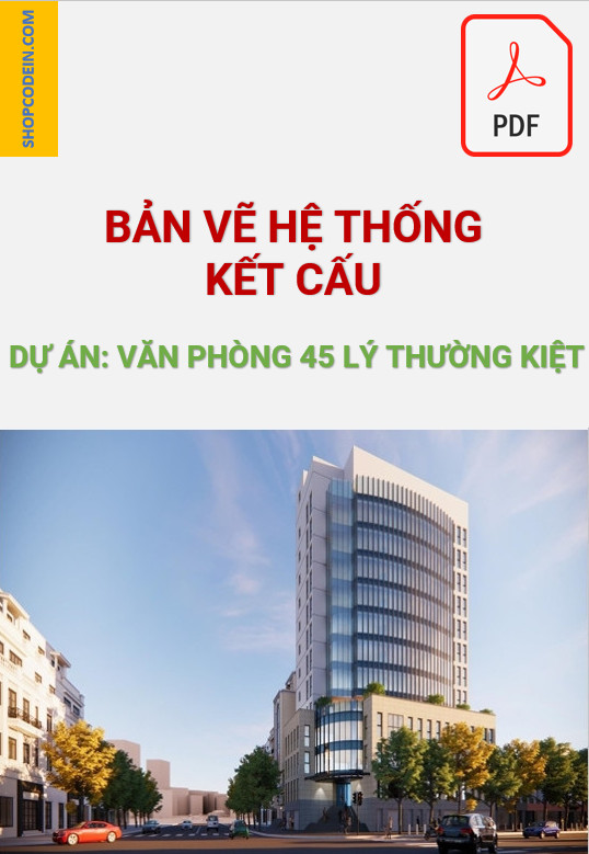 Hồ Sơ Kết Cấu VP 45 Lý Thường Kiệt|Pdf