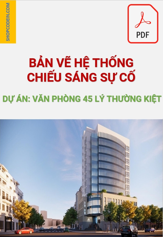 Hồ Sơ Chiếu Sáng Sự Cố VP 45 Lý Thường Kiệt|Pdf