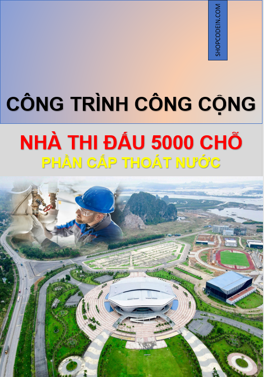 Nhà thi đấu 5000 Chỗ QN | Phần Cấp thoát nước