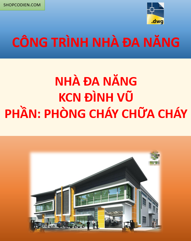 Hồ sơ PCCC nhà điều hành Đình Vũ- Cad