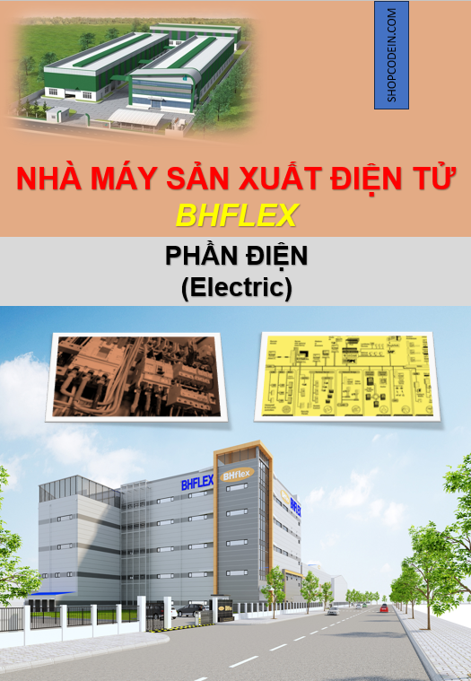 Nhà máy sản xuất điện tử | BHFLEX| Phần điện (Điện+ Điện nhẹ)