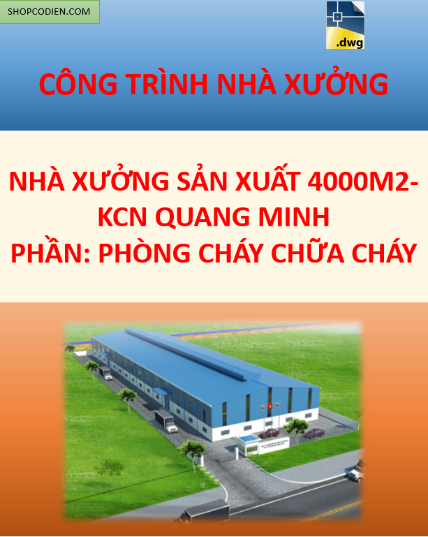 Hồ sơ PCCC xưởng sản xuất 4000m2 KCN Quang Minh