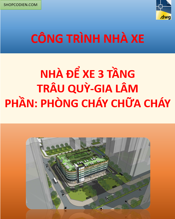 Hồ sơ PCCC nhà để xe Gia Lâm