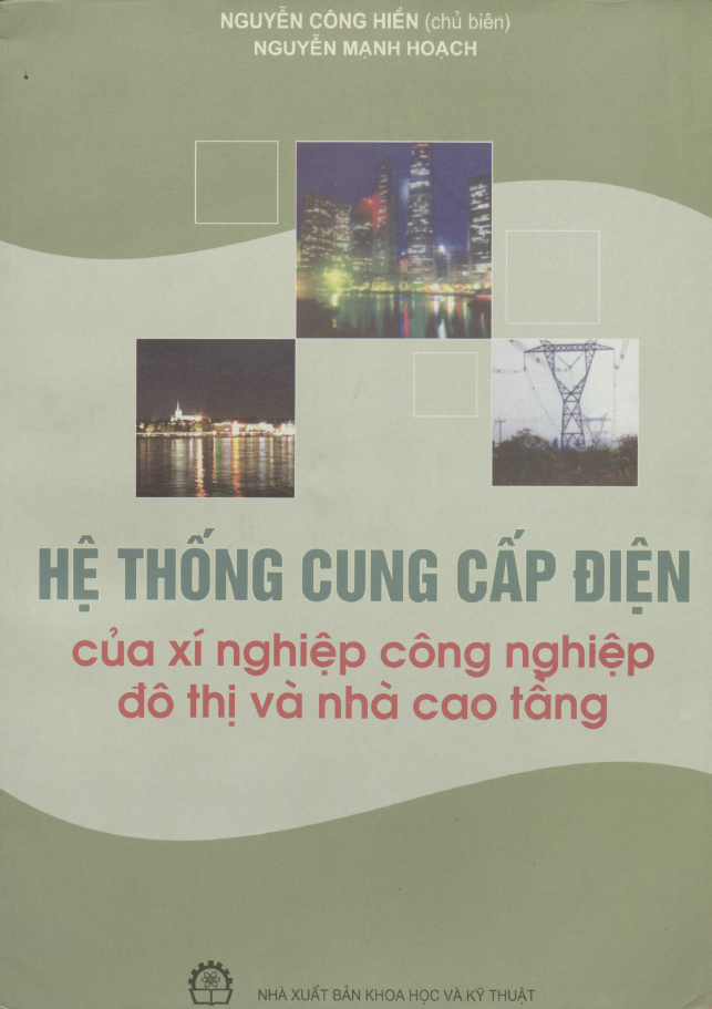 Hệ thống cung cấp điện của xí nghiệp công nghiệp đô thị và nhà cao tầng | Nguyễn Công Hiền