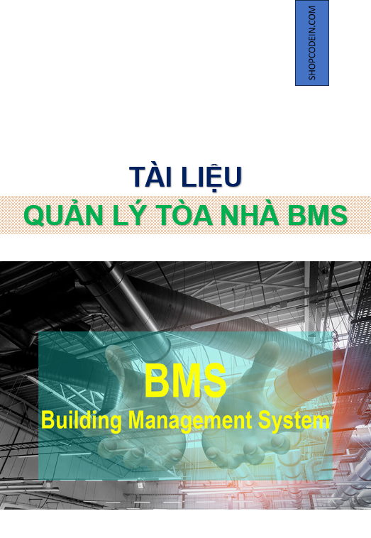Hệ thống quản lý tòa nhà BMS | Tài liệu