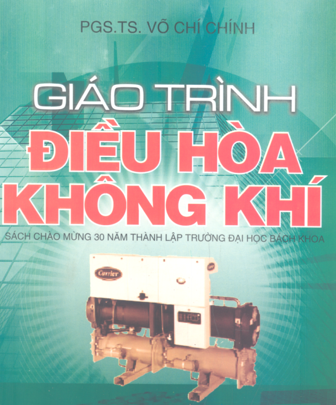 Giáo trình Tính toán thiết kế hệ thống điều hòa không khí | TS. Võ Chí Chính