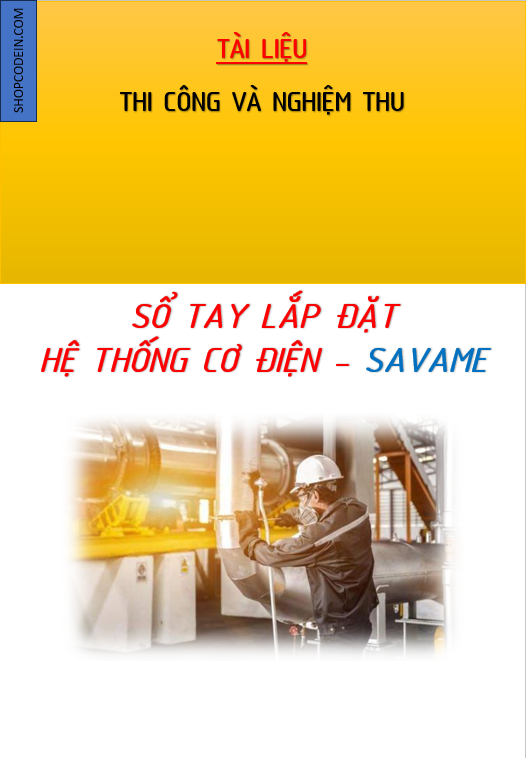 Sổ tay lắp đặt hệ thống cơ điện | Savame