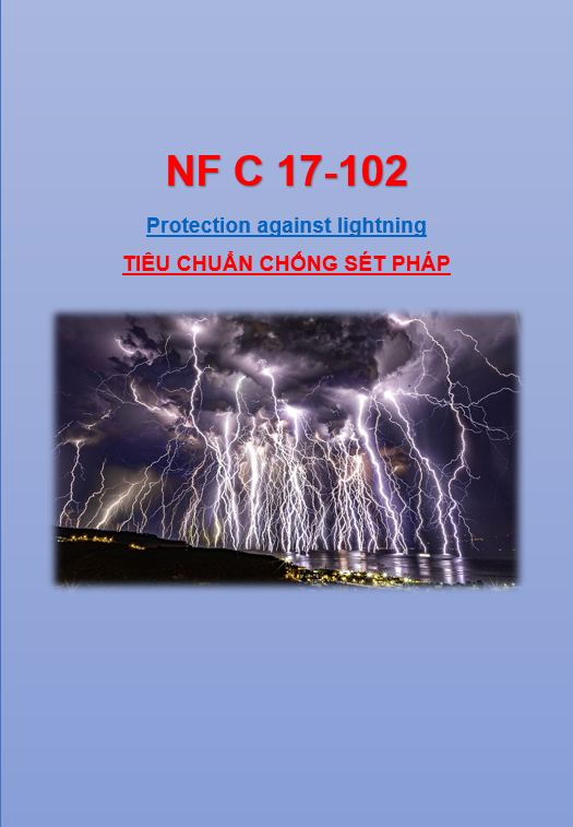 NF C 17-102: Protection against Lightning | Tiêu chuẩn chống sét Pháp