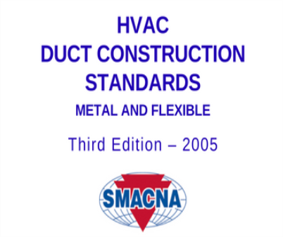 SMACNA - HVAC DUCT CONSTRUCTION STANDARDS - METAL AND FLEXIBLE - THIRD EDITION - 2005