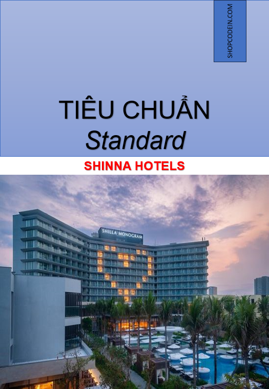 Tiêu chuẩn quản lý khách sạn - Shinna Hotels
