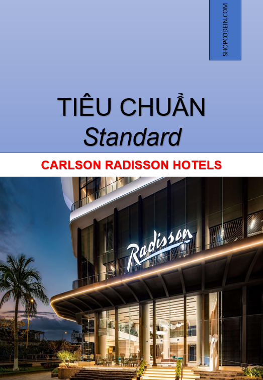 Tiêu Chuẩn Quản Lý Khách Sạn - Carlson Radisson