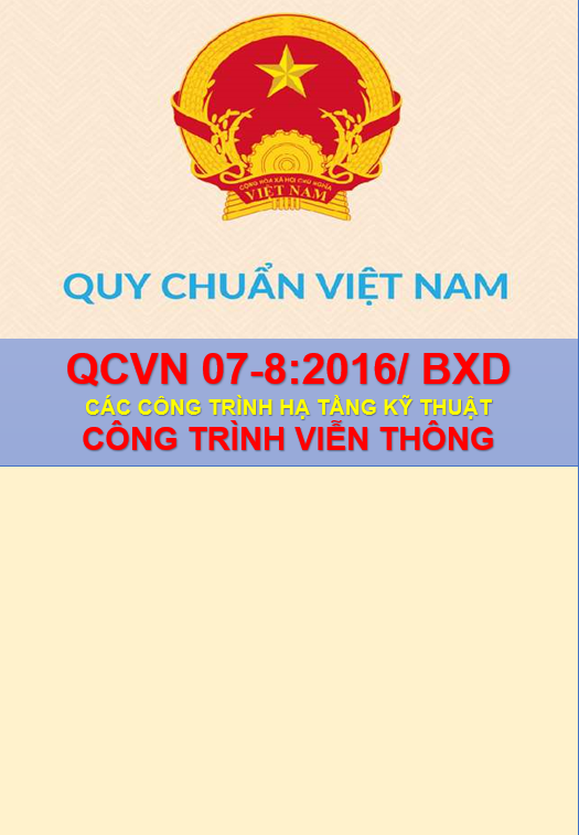 Quy chuẩn hạ tầng kỹ thuật | QC07-8:2016 | Công trình viễn thông