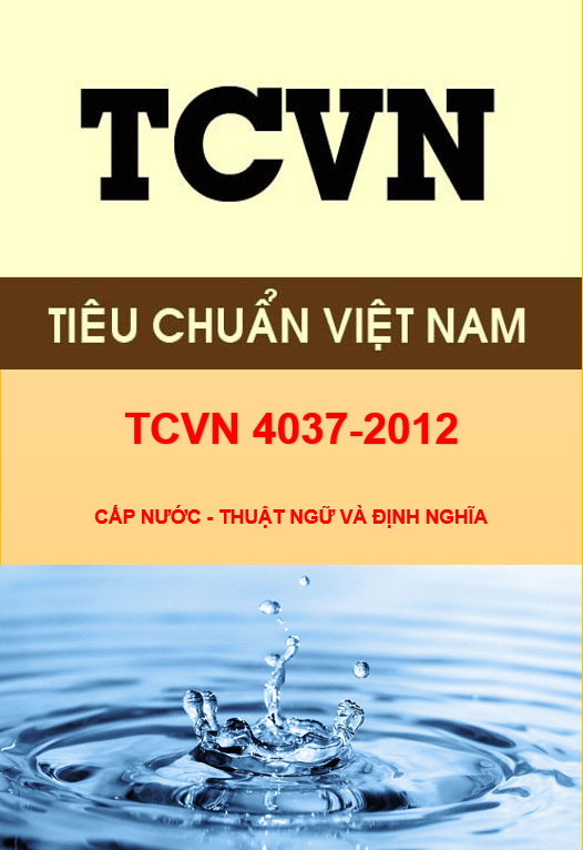 TCVN 4037:2012 | Cấp nước- Thuật ngữ và định nghĩa