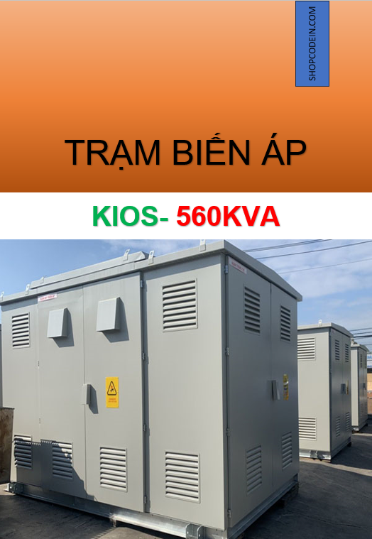 Trạm biến áp Kios | 560 kVA